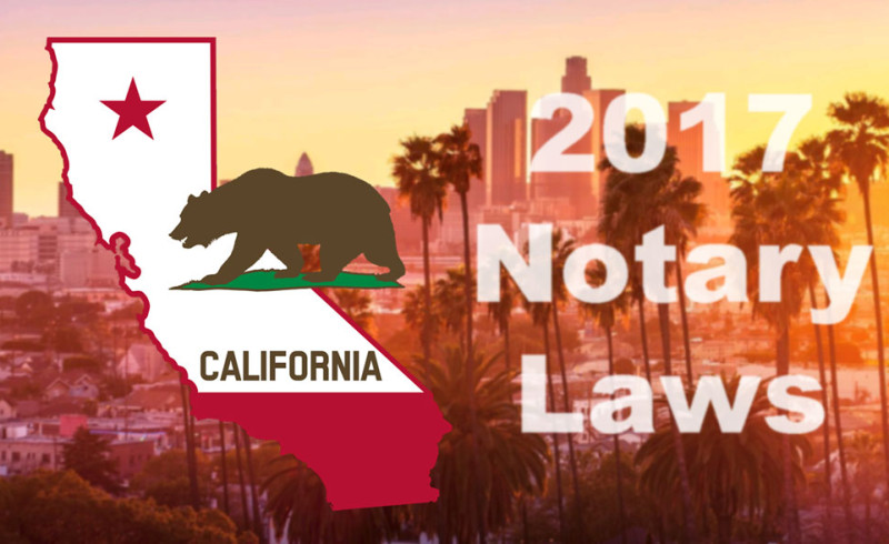 California Notary | New Laws for California Notaries 2017 | Bonds