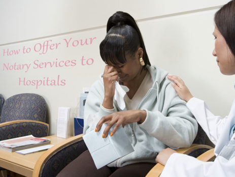 Hospital Notary Business